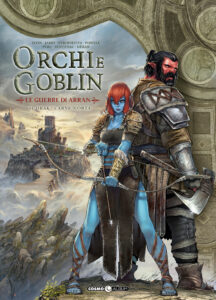 Orchi e Goblin Vol. 11 – Le Guerre di Arran: Orak / Carne Morta – Cosmo Album 60 – Editoriale Cosmo – Italiano fumetto news