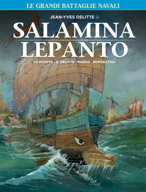 Le Grandi Battaglie Navali 1 - Salamina / Lepanto - Cosmo Serie Blu 129 - Editoriale Cosmo - Italiano
