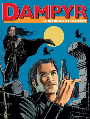 Dampyr 283 - Il Ritorno di Taliesin - Sergio Bonelli Editore - Italiano