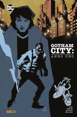 Gotham City - Anno Uno - DC Comics Evergreen - Panini Comics - Italiano