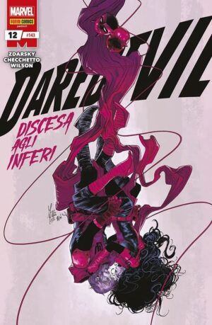 Daredevil 12 - Devil & I Cavalieri Marvel 143 - Panini Comics - Italiano