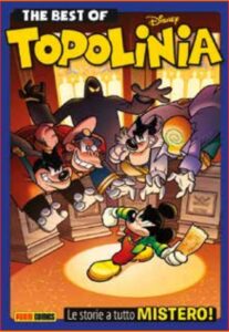 Best of Topolinia – Le Storie a Tutto Mistero! – Disney Compilation 36 – Panini Comics – Italiano pre