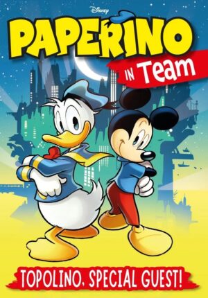 Paperino in Team - Topolino, Special Guest! - Disney Team 104 - Panini Comics - Italiano