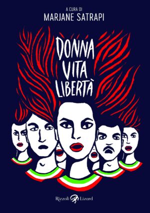 Donna, Vita, Libertà - Rizzoli Lizard - Italiano