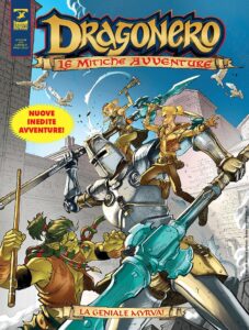 Dragonero – Le Mitiche Avventure 11 – La Geniale Myrva! – Sergio Bonelli Editore – Italiano fumetto news