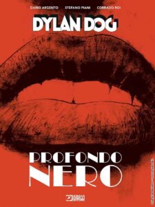 Dylan Dog – Profondo Nero – Nuova Edizione – Sergio Bonelli Editore – Italiano fumetto bonelli