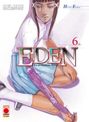 Eden - It's an Endless World! - Deluxe Collection 6 - Panini Comics - Italiano
