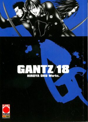 Gantz - Nuova Edizione 18 - Panini Comics - Italiano