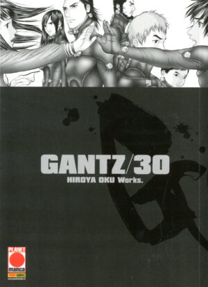 Gantz - Nuova Edizione 30 - Panini Comics - Italiano