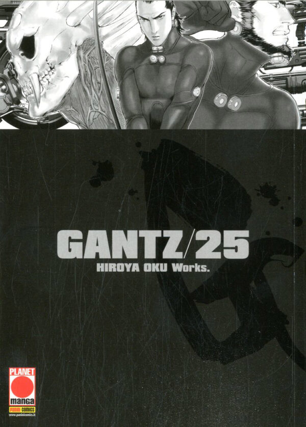 Gantz 25 - Prima Edizione - Panini Comics - Italiano