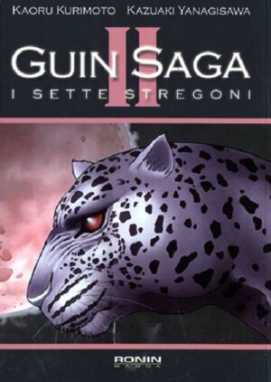 Guin Saga - I Sette Stregoni 2 - Ronin Manga - Italiano