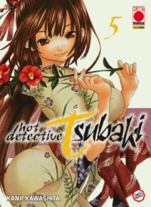 Hot Detective Tsubaki 5 - Panini Comics - Italiano