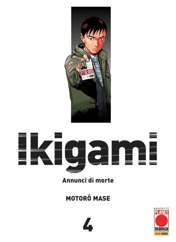 Ikigami - Annunci di Morte 4 - Seconda Ristampa - Panini Comics - Italiano