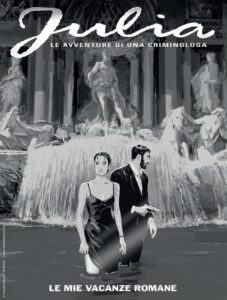 Julia 300 – Le Mie Vacanze Romane – Variant – Sergio Bonelli Editore – Italiano fumetto news