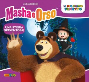 Masha e Orso Vol. 6 - Una Storia Spaventosa! - Il Mio Primo Fumetto - Panini Comics - Italiano