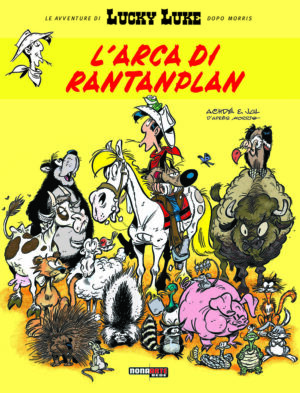 Lucky Luke - L'Arca di Rantanplan - Prima Ristampa - Nona Arte - Editoriale Cosmo - Italiano