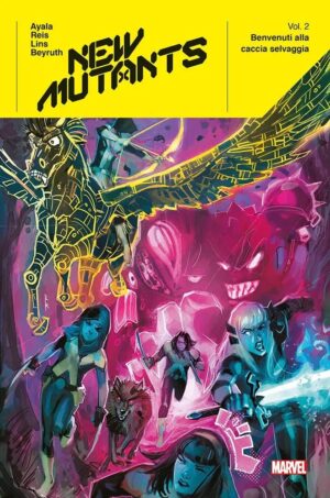 New Mutants Vol. 2 - Benvenuti alla Caccia Selvaggia - Marvel Deluxe - Panini Comics - Italiano