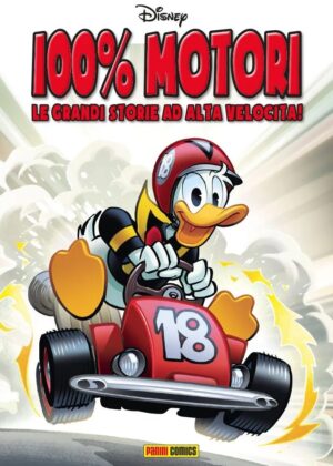 100% Disney 34 - Motori - Panini Comics - Italiano