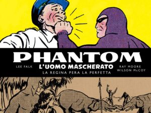 Phantom - L'Uomo Mascherato: Le Tavole Domenicali Vol. 3 - La Regina Pera la Perfetta - Cosmo Books - Editoriale Cosmo - Italiano