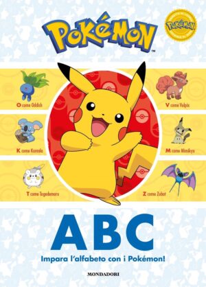 Pokemon ABC - Impara l'Alfabeto con i Pokemon! - Volume Unico - Mondadori - Italiano