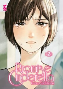 Promise Cinderella 2 – Amici 302 – Edizioni Star Comics – Italiano fumetto news