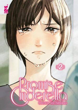 Promise Cinderella 2 - Amici 302 - Edizioni Star Comics - Italiano