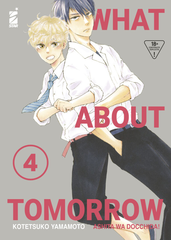 What About Tomorrow - Ashita wa Docchida! 4 - Queer 71 - Edizioni Star Comics - Italiano
