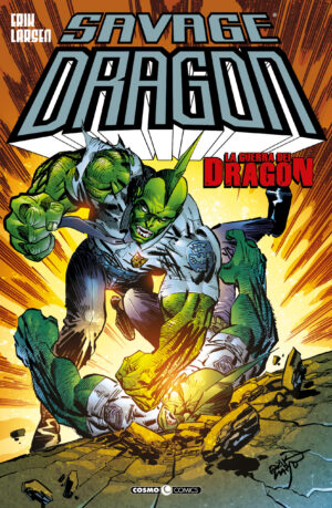 Savage Dragon 28 - La Guerra dei Dragon - Cosmo Comics - Editoriale Cosmo - Italiano