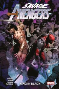 Savage Avengers Vol. 4 – King in Black – Marvel Collection – Panini Comics – Italiano fumetto news