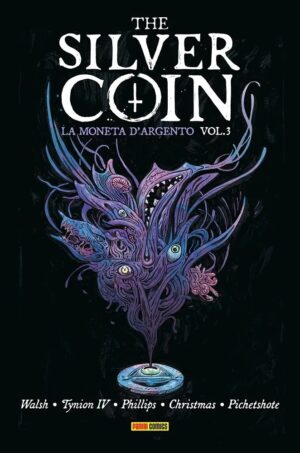 The Silver Coin - La Moneta d'Argento Vol. 3 - Panini Comics - Italiano