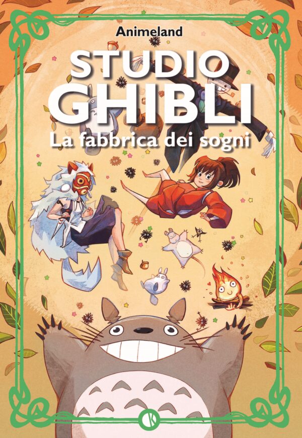 Studio Ghibli - La Fabbrica dei Sogni - Kappalab - Italiano
