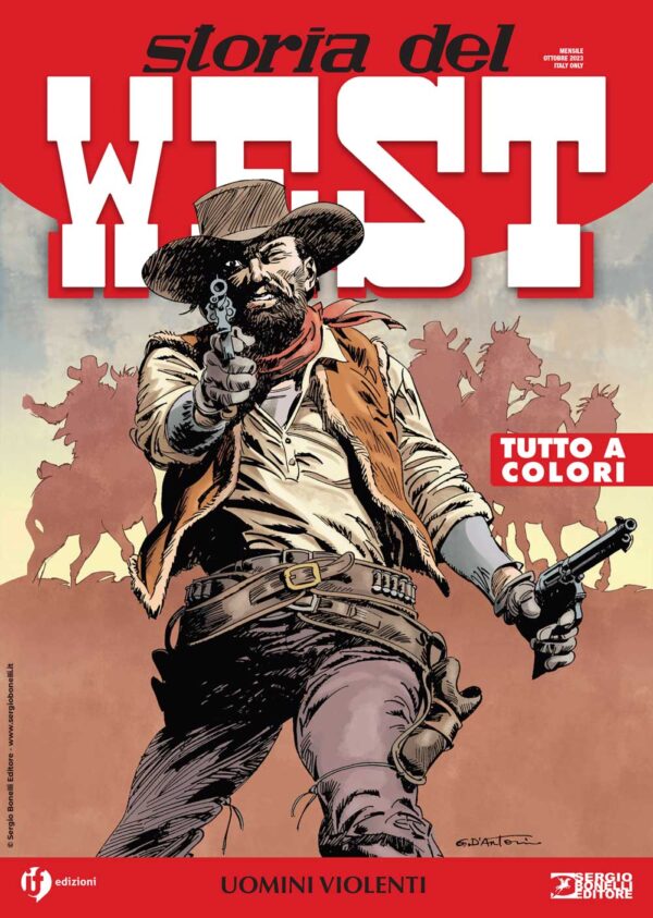 Storia del West 55 - Uomini Violenti - Sergio Bonelli Editore - Italiano
