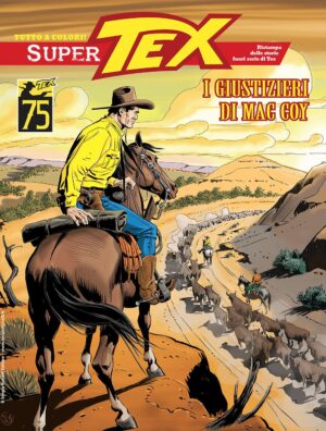 Super Tex 24 - I Giustizieri di Mac Coy - Sergio Bonelli Editore - Italiano