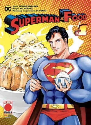 Superman Vs. Food 1 - Panini Comics - Italiano