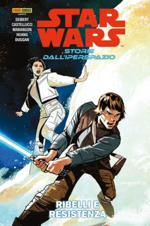 Star Wars: Storie dall'Iperspazio Vol. 1 - Ribelli e Resistenza - Star Wars Collection - Panini Comics - Italiano