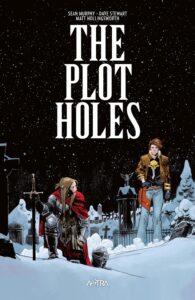 The Plot Holes – Astra – Edizioni Star Comics – Italiano fumetto news