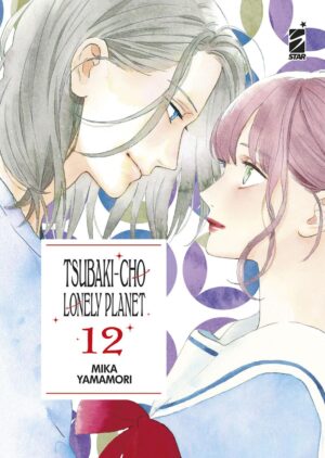 Tsubaki-cho Lonely Planet - New Edition 12 - Turn Over 274 - Edizioni Star Comics - Italiano