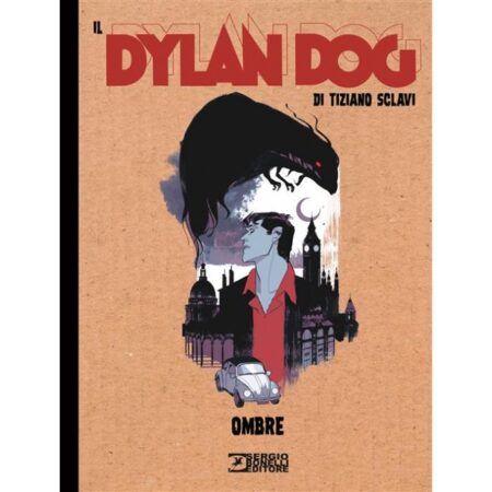 Il Dylan Dog di Tiziano Sclavi 22 - Dylan Dog Collezione Book - Sergio Bonelli Editore - Italiano