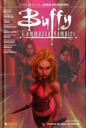 Buffy - L'Ammazzavampiri Vol. 12 - Punto di Non Ritorno - Saldapress - Italiano