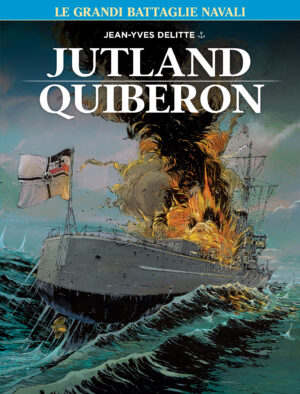 Le Grandi Battaglie Navali 4 - Jutland / Quiberon - Cosmo Serie Blu 132 - Editoriale Cosmo - Italiano