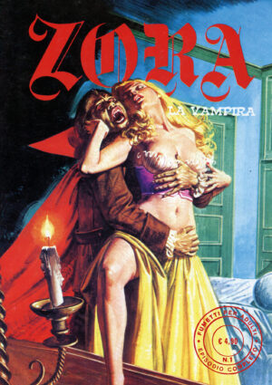 Vampirissima 1 - Zora la Vampira 1 - Cosmo Serie Gialla 133 - Editoriale Cosmo - Italiano