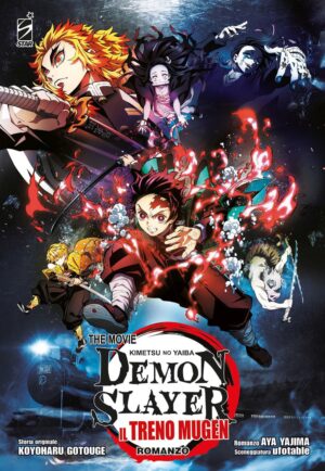 Demon Slayer - Kimetsu No Yaiba The Movie - Il Treno Mugen - Romanzo - Edizioni Star Comics - Italiano