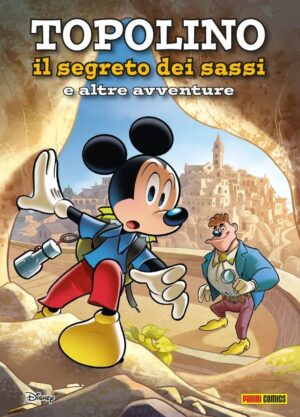 Topolino e il Segreto dei Sassi e Altre Avventure - Disney Special Events 39 - Panini Comics - Italiano