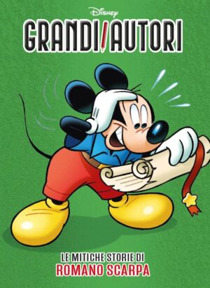 Grandi Autori - Le Mitiche Storie di Romano Scarpa - Grandi Autori 101 - Panini Comics - Italiano