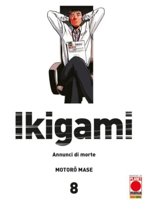 Ikigami - Annunci di Morte 8 - Prima Ristampa - Panini Comics - Italiano