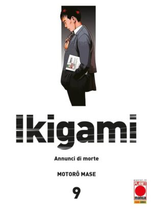 Ikigami - Annunci di Morte 9 - Prima Ristampa - Panini Comics - Italiano