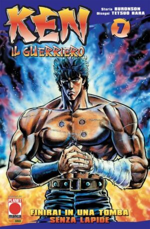 Ken Il Guerriero 7 - Seconda Ristampa - Panini Comics - Italiano
