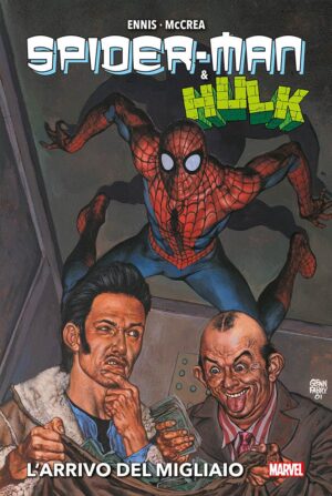 Spider-Man & Hulk - L'Arrivo del Migliaio - Marvel Deluxe - Panini Comics - Italiano