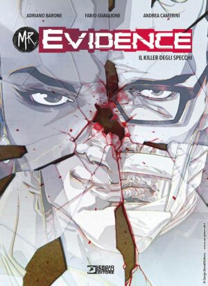 Mr. Evidence Vol. 3 - Il Killer degli Specchi - Sergio Bonelli Editore - Italiano