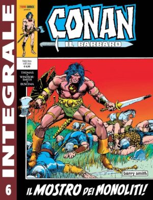 Conan il Barbaro 6 - Panini Comics Integrale 6 - Panini Comics - Italiano